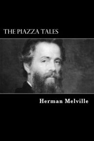 Title: The Piazza tales, Author: Herman Melville