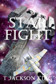 Title: Star Fight, Author: T. Jackson King