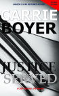 Justice Served Second Edition: A Jill Tanner, PI, Novel