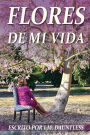 Flores de Mi Vida