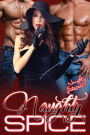 Naughty Spice: Naughty Is The New Nice!