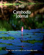 Cambodia Journal: Travel and Write of our Beautiful World
