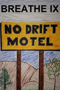 Title: Breathe IX: The No Drift Motel, Author: Vince Michaud