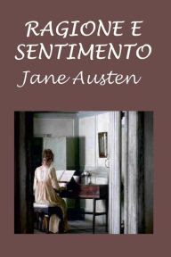 Title: Ragione e sentimento, Author: Jane Austen