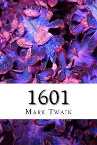 Title: 1601, Author: Mark Twain