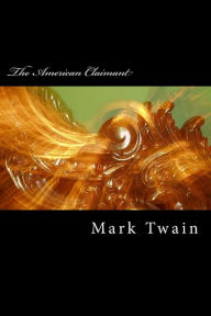 Title: The American Claimant, Author: Mark Twain