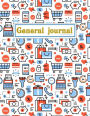 General Journal Accounting Book: Accounts Journal : General Ledger Accounting Book : Notebook With Columns For Financial Date, Description, Reference, Credit, And Debit.with 100 Pages 8.5 x 11 In