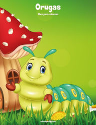 Title: Orugas libro para colorear 1, Author: Nick Snels