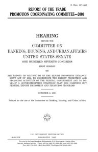 Title: Report of the Trade Promotion Coordinating Committee, 2001, Author: United States Senate