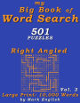 My Big Book Of Word Search: 501 Right Angled Puzzles, Volume 3