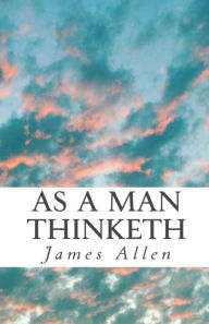 Title: As a Man Thinketh: Pocket-Size, Author: James Allen