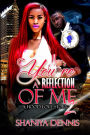 You're A Reflection Of Me: A Hood Love Story 2