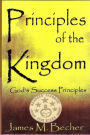 Principles of the Kingdom: God's Success Principles