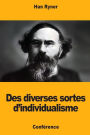 Des diverses sortes d'individualisme