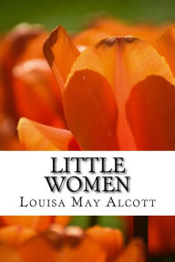 Title: Little Women, Author: Louisa May Alcott