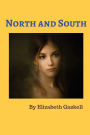 North and South: A love story of Margaret Hale, a middle class southerner who is forced to move to the northern town of Milton.