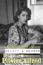 Alfredonian Etiquette & Chivalry: Beauty & Honour