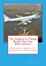 The Audacity to Change: