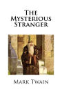 The Mysterious Stranger