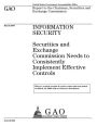 Information Security: Securities and Exchange Commission Needs to Consistently Implement Effective Controls