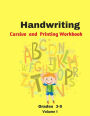 Handwriting Cursive and Printing Workbook: Printing Practice Cursive Handwriting for Boy