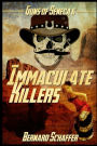 Immaculate Killers