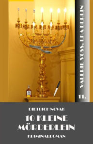 Title: 10 Kleine Mï¿½rderlein, Author: Dietrich Novak