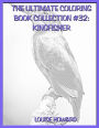 The Ultimate Coloring Book Collection #32: Kingfisher