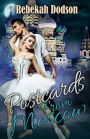 Postcards from Moscow