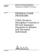 Federal Farm Programs: USDA Needs to Strengthen Controls to Prevent Improper Payments to Estates and Deceased Individuals