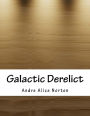 Galactic Derelict