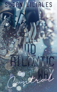 Title: Wild Atlantic Way - Control, Author: Susan Liliales