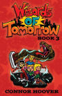 Wizards of Tomorrow Book 3