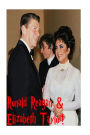 Ronald Reagan & Elizabeth Taylor!: President Reagan & Liz Taylor!