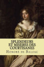 Splendeurs et misères des courtisanes
