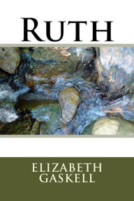 Title: Ruth, Author: Elizabeth Gaskell