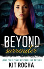 Beyond Surrender