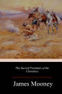 The Sacred Formulas of the Cherokees