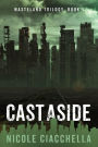 Cast Aside