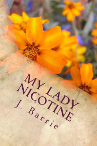 Title: My Lady Nicotine, Author: J. M. Barrie