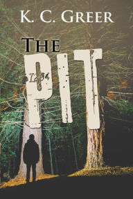 Title: The Pit, Author: K. C. Greer