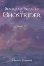 Suspicious Inquiries of Ghostrider: Book Iii
