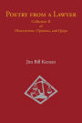 Poetry from a Lawyer: Collection Ii of Observations, Opinions, and Quips