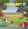 Corky Tails: Tales of a Tailless Dog Named Sagebrush: Sagebrush and the Butterfly Creek Flood