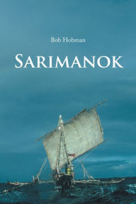 Title: Sarimanok, Author: Bob Hobman