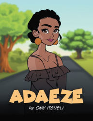 Title: Adaeze, Author: Omy Itsueli