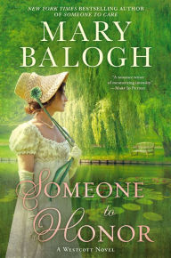 Title: Someone to Honor (Westcott Series #6), Author: Mary Balogh