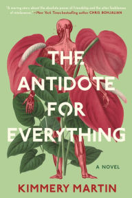 Downloading ebooks for free for kindle The Antidote for Everything 9781984802835 PDB FB2