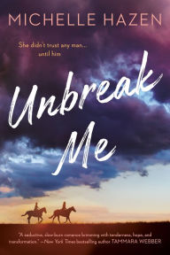 Free ipod download books Unbreak Me 9781984803290 by Michelle Hazen RTF