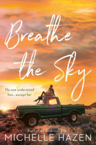 Title: Breathe the Sky, Author: Michelle Hazen